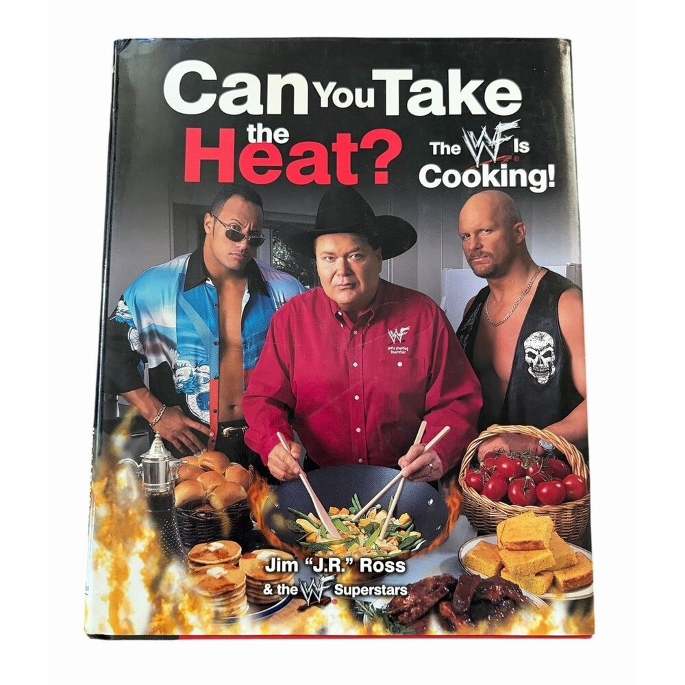 WWF Cookbook Can You Take the HEAT?: The WWF Is Cooking! Hardcover